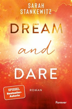 Dream and Dare / Faith-Reihe Bd.3  - Stankewitz, Sarah