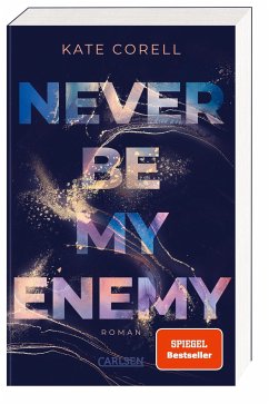 Never Be My Enemy / Never Be Bd.2   (Mängelexemplar) - Corell, Kate