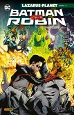 Batman vs. Robin - Bd. 2 (von 2): Lazarus-Planet Kapitel 2 (eBook, ePUB)
