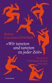 »Wir tanzten und tanzten zu jeder Zeit« (eBook, PDF)