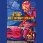 Zeit der Unübertrefflichkeit (MP3-Download)