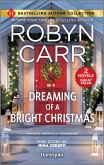 Dreaming of a Bright Christmas & A Chef's Kiss (eBook, ePUB)