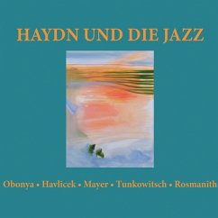 Haydn Und Die Jazz - Obonya/Havlicek/Mayer/Tunkowitsch/Rosmanith