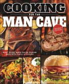 Cooking for the Man Cave (eBook, ePUB)