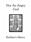 Not An Angry God (eBook, ePUB) Not An Angry God (eBook, ePUB)