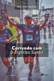 Correndo com o Espírito Santo (eBook, ePUB)