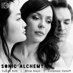 Sonic Alchemy - Kim,Yueun/Gajic,Mina/Itzkoff,Coleman