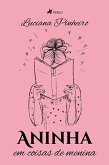 Aninha em Coisas de Menina (eBook, ePUB)