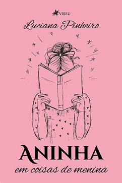 Aninha em Coisas de Menina (eBook, ePUB) - Pinheiro, Luciana