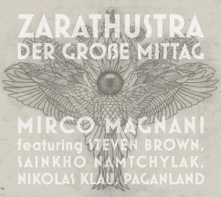 Zarathustra - Der Grosse Mittag - Magnani,Mirco
