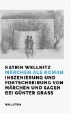 Märchen als Roman (eBook, PDF)