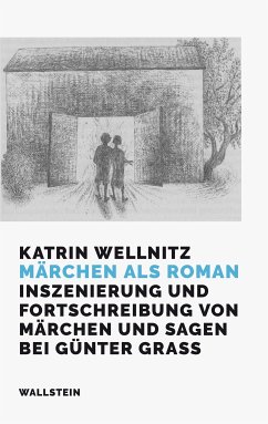 Märchen als Roman (eBook, PDF) - Wellnitz, Katrin