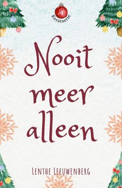 Cover Nooit meer alleen (Kerstserie, #4) (eBook, ePUB)
