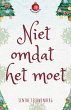 Niet omdat het moet (Kerstserie, #5)... - Bild 1