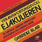 Verantwortungsvoll ejakulieren (MP3-Download)