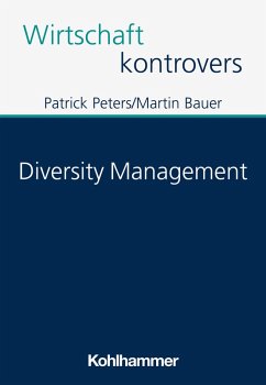 Diversity Management (eBook, PDF) - Peters, Patrick; Bauer, Martin