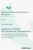 Johannes von Basel: Der Meister des Lehrgesprächs (eBook, PDF)