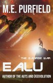 Ealu (The Saoirse War) (eBook, ePUB) Ealu (The Saoirse War) (eBook, ePUB)