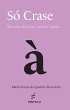 Só crase (eBook, ePUB) - Bild 1