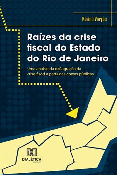 Cover Raízes da crise fiscal do Estado do Rio de Janeiro (eBook, ePUB)