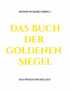 Das Buch der goldenen Siegel (eBook, ePUB)