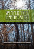 Winter Tree Indentification for the Southern Appalachians and Piedmont (eBook, ePUB)