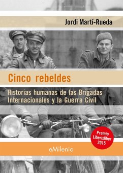 Cinco rebeldes (epub) (eBook, ePUB) - Martí-Rueda, Jordi