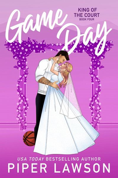 Game Day (King of the Court, #4) (eBook, ePUB) Game Day (King of the Court, #4) (eBook, ePUB)