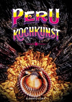 Peru Kochkunst (eBook, ePUB)