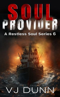Soul Provider (A Restless Soul, #6) (eBook, ePUB) - Dunn, Vj