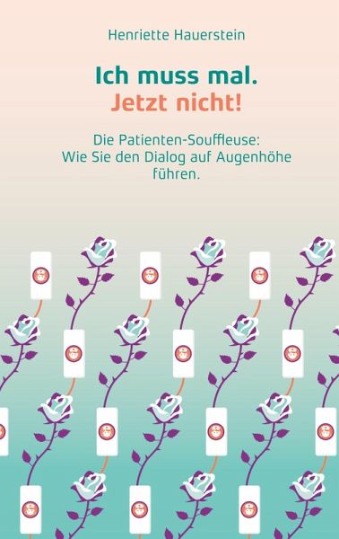 Ich muss mal. Jetzt nicht! (eBook, ePUB)