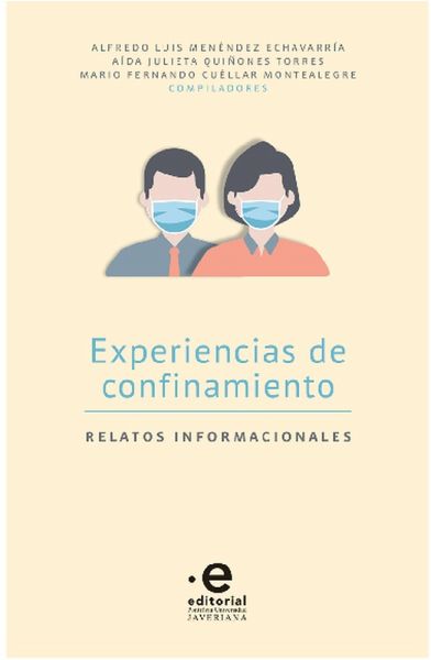 Experiencias de confinamiento (eBook, ePUB) Experiencias de confinamiento (eBook, ePUB)