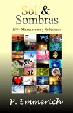 Sol & Sombras: 100+ Microcuentos y Reflexiones (eBook, ePUB)