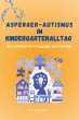 Asperger-Autismus im Kindergartenalltag... - Bild 1