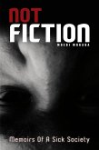Not Fiction (eBook, ePUB)