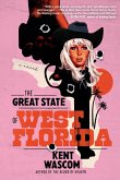 The Great State of West Florida (eBook, ePUB)