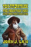 Tom Fitzpatrick The Mountain Man with More Than Nine Lives (eBook, ePUB) Tom Fitzpatrick The Mountain Man with More Than Nine Lives (eBook, ePUB)