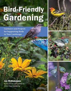 Bird-Friendly Gardening (eBook, ePUB) - McGuinness, Jen
