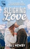 Sleighing Love (Sugar & Spice Mountain Series, #0) (eBook, ePUB)