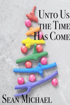 Cover Unto Us the Time Has Come (eBook, ePUB)