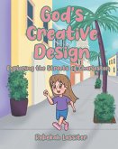 God's Creative Design (eBook, ePUB) God's Creative Design (eBook, ePUB)