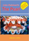 John Steinbeck's The Pearl: A Complete Guide (Reading John Steinbeck's The Pearl, #4) (eBook, ePUB)