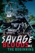 Savage Bloods MC: The Beginning (eBook,... - Bild 1