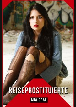 Reiseprostituierte - Graf, Mia