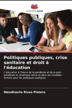 Politiques publiques, crise sanitaire et droit à l'éducation - Rivas Platero, Wendinorto