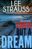 Life is But a Dream (A Nursery Rhyme Suspense, #2) (eBook, ePUB)