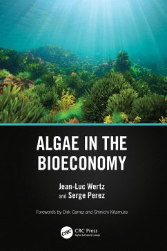 Algae in the Bioeconomy (eBook, ePUB) - Wertz, Jean-Luc; Perez, Serge