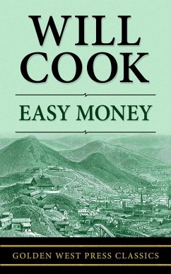 Easy Money (eBook, ePUB) - Cook, Will