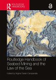 Routledge Handbook of Seabed Mining and the Law of the Sea (eBook, ePUB)