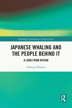 Japanese Whaling and the People Behind It (eBook, ePUB) - Shutava, Nadzeya